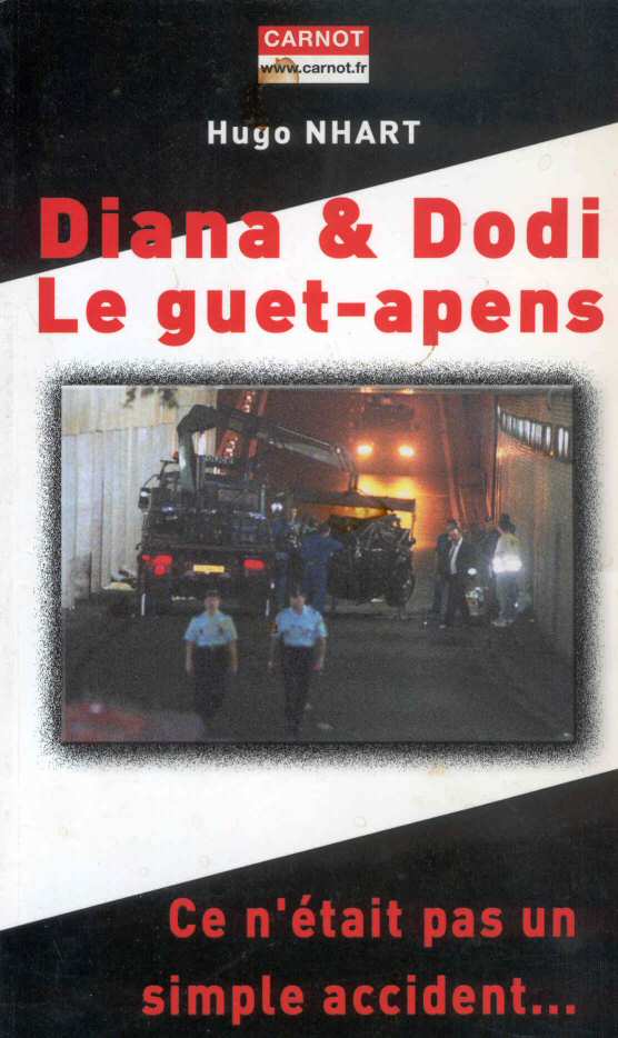 2002 Diana et Dodi le guet-apens